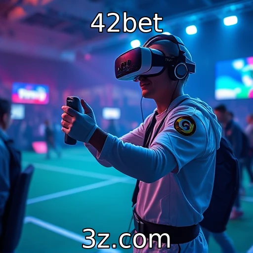 Desenvolvimento de tecnologias de realidade virtual nos jogos - 42bet
