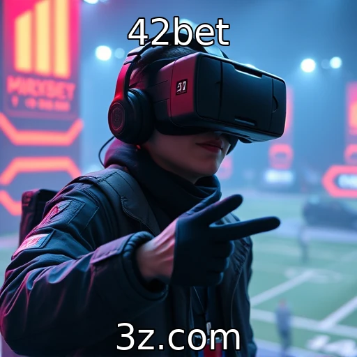 Desenvolvimentos na tecnologia de realidade virtual - 42bet